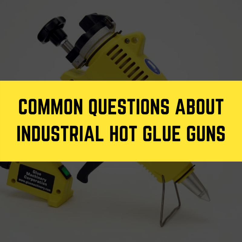 industrial hot glue gun on table